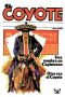 [El Coyote (edición doble) 37] • Una Sombra en Capistrano & Otra Vez El Coyote